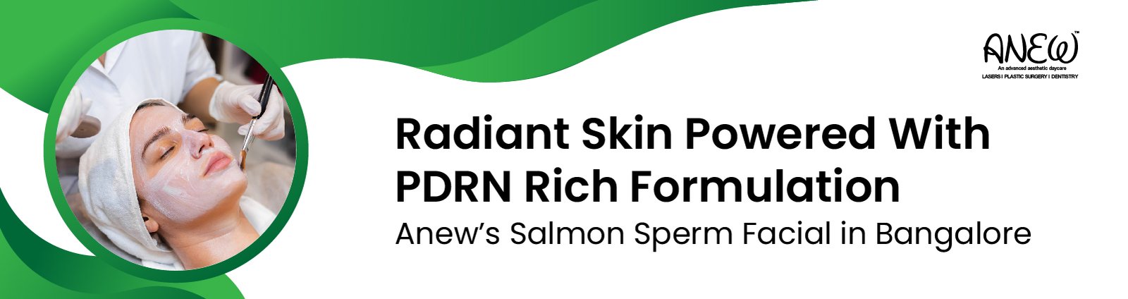 salmon sperm facial in Bangalore